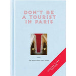 Book Don't be a Tourist in Paris