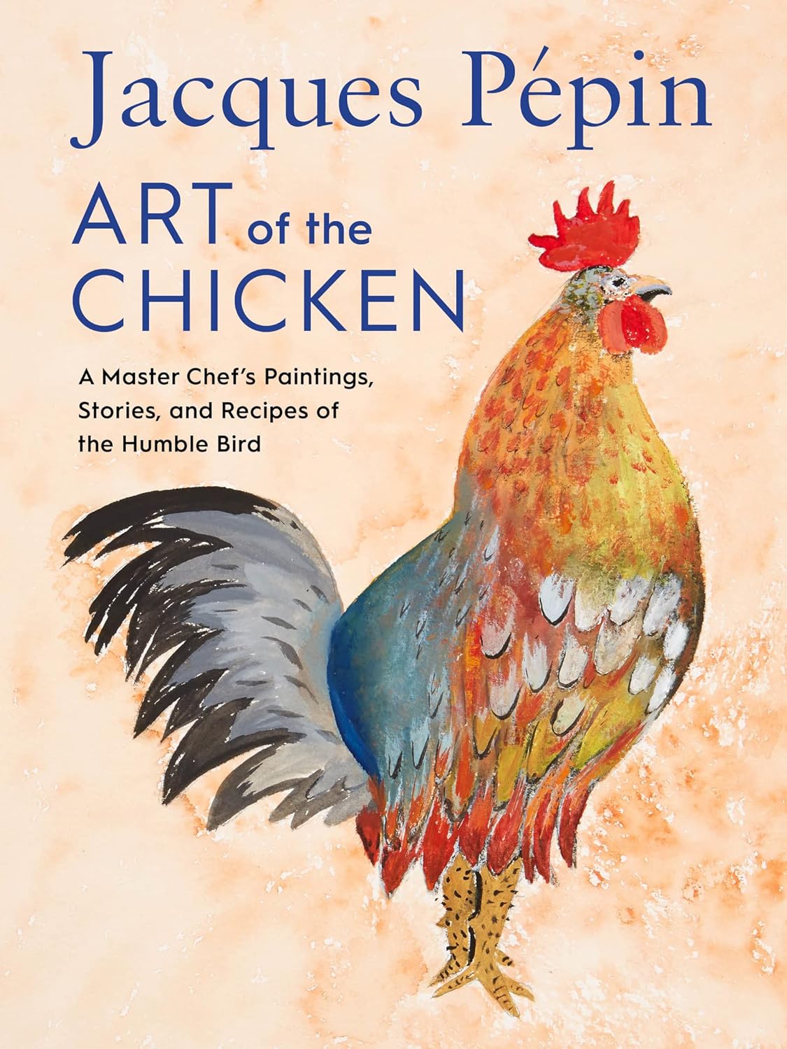 Jacques Pepin Art Chicken