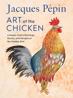 Jacques Pepin Art Chicken
