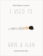 Book I Used to Have a Plan