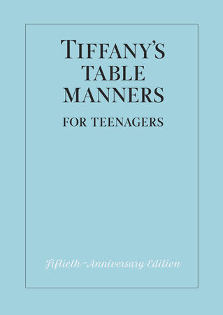 Book Tiffany's Table Manners for Teenagers