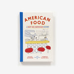 Book American Food: Not So Serious History