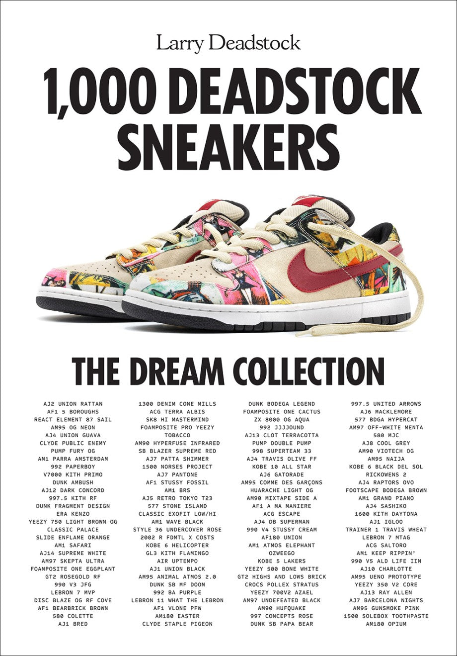 1,000 Deadstock Sneakers:The Dream Collection