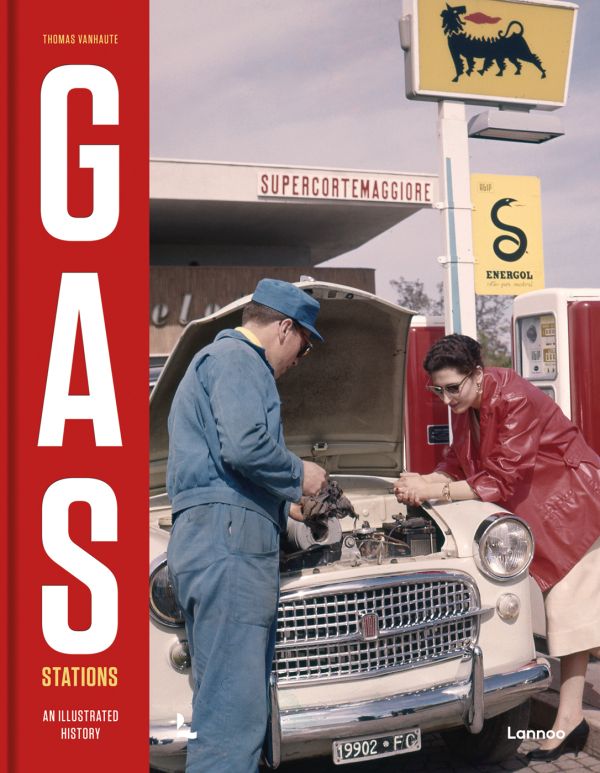 Gas Stations: An Illustrated history