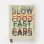Slow Food, Fast Cars: Casa Maria Luigia