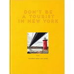 Book Don't be a Tourist in New York